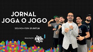 JORNAL JOGA O JOGO  T2 EP15 [upl. by Wendi]