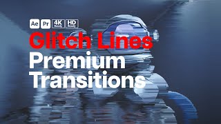 Premium Transitions Glitch Lines After Effects Template  Premiere Pro MOGRTs [upl. by Melania808]