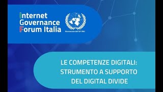 Le competenze digitali strumento a supporto del digital divide  IGF Italia 2024 [upl. by Eiromem]