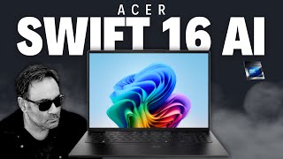 NEW Acer Swift 16 AI  3K OLED 120Hz  LUNAR LAKE [upl. by Worrad]