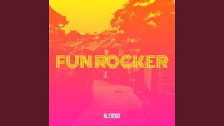 Fun Rocker [upl. by Eirret]