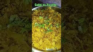 Gobhi ke Parathe  haldwani trending recipeyoutube shorts gobhikeparathe tasty foodie [upl. by Peednas]