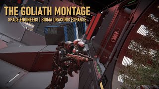 The Goliath Montage  Space Engineers Sigma Draconis Expanse [upl. by Ahsekahs392]