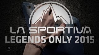 La Sportiva  Legends Only 2015 [upl. by Ical]