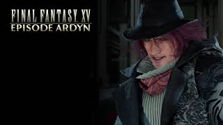 Final Fantasy XV King Regis Battle Theme  Episode Ardyn OST [upl. by Nylra]