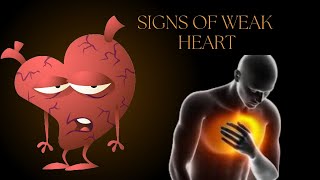 Signs of weak heart and diet [upl. by Ellersick72]