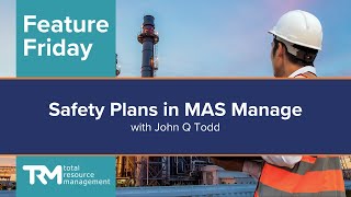 Feature Friday  Safety Plans in MAS Manage [upl. by Evslin107]