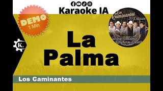 Los Caminantes  La Palma  Karaoke [upl. by Notnad]