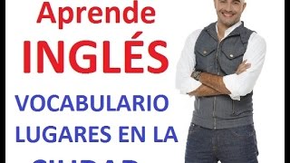 Lugares de la ciudad en Inglés [upl. by Adlee483]