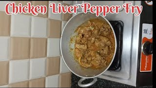 Chicken Liver Roast  Chicken liver fry  Chicken liver pepper fry recipe [upl. by Eiramlatsyrc]