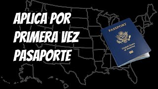 COMO SOLICITAR UN PASAPORTE AMERICANO POR PRIMERA VEZ  Tramite  Aplicacion en persona Adultos [upl. by Hamlen360]