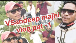 vsandeep Majhi odisha vlog [upl. by Ashjian]