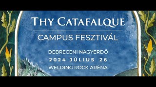 Thy Catafalque  LIVE  Campus Fesztivál  Debreceni Nagyerdő  20240726 [upl. by Abbot339]