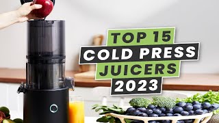 The Top 15 Best Cold Press Juicers to Buy in 2023 [upl. by Iroc158]