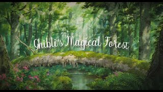 Studio Ghiblis Magical Forest  Relaxing Ghibli piano collection with forest sounds [upl. by Reifnnej]