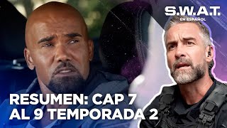 Resumen de los capítulos 7 al 9  Temporada 2  SWAT en Español [upl. by Savill]