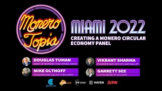 Creating a Monero Circular Economy Panel w Vik CakeWallet Mike CoinCards amp Garrett DVchain [upl. by Noreh]