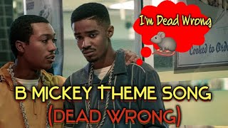 BMF BMickey 🐀 Theme Song Dead Wrong [upl. by Rocher541]