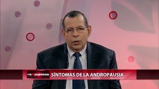 ¿Cuáles son los síntomas de la andropausia [upl. by Atilol]