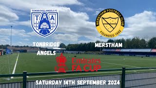 FINALLY WON AN FA CUP TIE  Tonbridge Angels 21 Merstham 14092024 [upl. by Ehcsrop]