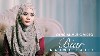 Najwa Latif  BIAR   Official Music Video   NajwaLatif [upl. by Hollington]