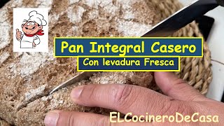 Cómo hacer PAN CASERO INTEGRAL CON LEVADURA  MUY FÁCIL Y RÁPIDO🥖 [upl. by Ramoj84]