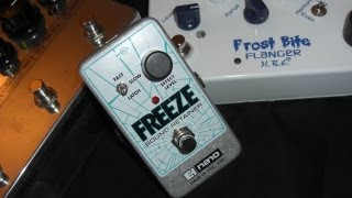 Electro Harmonix  Freeze amp HBE Frostbite amp Toneczar Echoczar HBE [upl. by Doowrehs638]