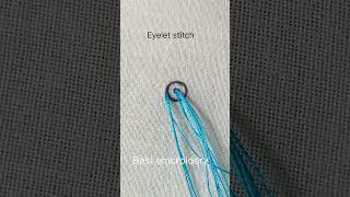 Hand embroidery Eyelet stitch [upl. by Bum]