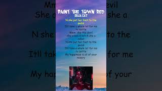 Doja Cat  Paint The Town Red Lyrics shorts [upl. by Hindu]