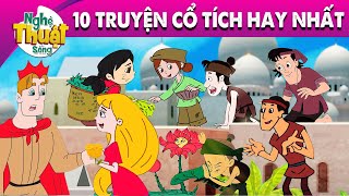 10 TRUYỆN CỔ TÍCH HAY NHẤT MỌI THỜI ĐẠI  PHIM HOẠT HÌNH  QUÀ TẶNG CUỘC SỐNG  TRUYỆN CỔ TÍCH [upl. by Sauder]