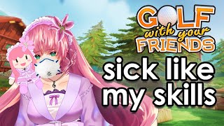 【Golf With Your Friends】 Chill comfy community night while I fight the con crud 【VTuber】 [upl. by Winnifred]