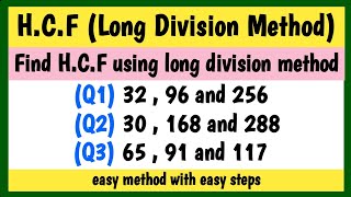 HCF  Long Division Method  Find HCF Using Long Division Method [upl. by Outlaw]