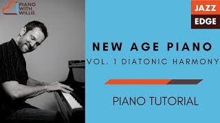 New Age Piano Vol 1  Diatonic Harmony Review  Piano Tutorial by JAZZEDGE [upl. by Marsiella692]