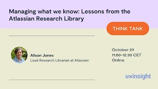 Managing what we know Lessons from the Atlassian Research Library [upl. by Kristofor]