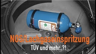 NOSLachgaseinspritzung  TÜV und mehr Erklärt vom Kfz Meister [upl. by Hiasi]