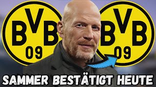 BvB Gerade bestätigt Niemand hat damit gerechnet Matthias Sammer Heute bestätigt BvBNeuigkeiten [upl. by Alisun]