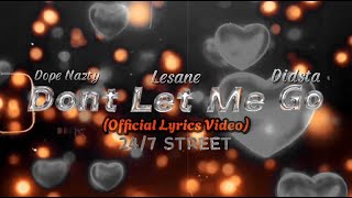 DLMG  Dope Nazty  Lesane  Didsta Official Lyrics Video [upl. by Yenaiv]