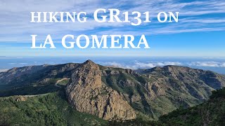 Solo hiking 5 islands on GR131  La Gomera [upl. by Moriarty]