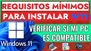 Requisitos minimos para instalar windows 11 ¿Como comprobar si mi PC es compatible con Windows 11 [upl. by Ahsote]