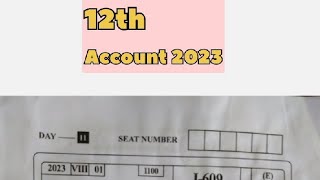 12th Account Board Question Paper 2023 12th Accountancy Question Paper 2024 [upl. by Elleyoj]