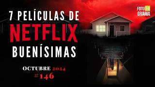 🍿 7 BUENAS PELÍCULAS para ver en NETFLIX  Fotograma 24 [upl. by Valerio]