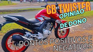 Cb Twister 250 pontos positivos e negativos opinião de dono [upl. by Shaper]