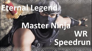 Eternal Legend Master Ninja Speedrun WR  NG Sigma [upl. by Itram]