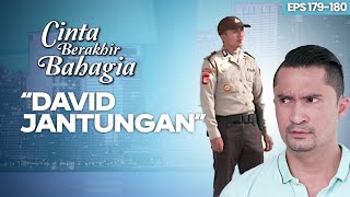 Polisi Datang Ke Rumah David  CINTA BERAKHIR BAHAGIA  Eps179180 77 [upl. by Mathis]