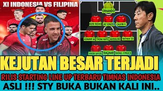 LOH GK BAHAYA TAH❗️MASIH ANGETLINE UP MEMATIKAN TIMNAS INDONESIA VS FILIPINA❗️ADA KEJUTAN❗️ [upl. by Lamoureux]