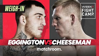 Fight Camp Sam Eggington vs Ted Cheeseman plus undercard weighin [upl. by Runkle682]