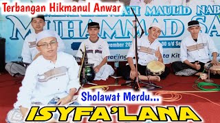 Sholawat Merdu Isfalana Terbangan Hikmanul Anwar [upl. by Tedra]