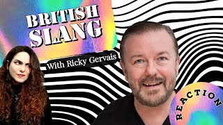 Ricky Gervais Teaches British Slang  American REACTION [upl. by Chapel]