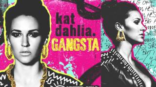 Gangsta Remix Kat Dahlia feat Marcos Davila [upl. by Namor]