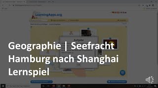 Seefracht von Hamburg nach Shanghai  Lernspiel  Seefracht  Geographie  Prüfungswissen Spedition [upl. by Baillieu]